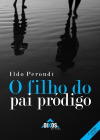 O filho do Pai Pródigo - 4ª. Edição | E-BOOK 