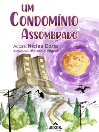 Um condomínio assombrado