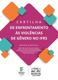 Cartilha de enfrentamento às violências de Gênero no IFRS