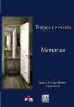 Tempos de Escola – Memórias