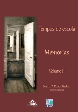 Tempos de Escola – Memórias II