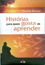 Histórias para quem gosta de aprender