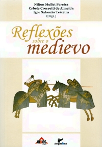 Reflexões sobre o medievo