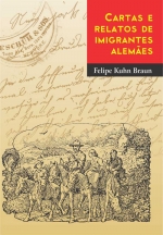 Cartas e relatos de imigrantes alemães