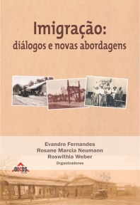 Imigração: diálogos e novas abordagens - ESGOTADO