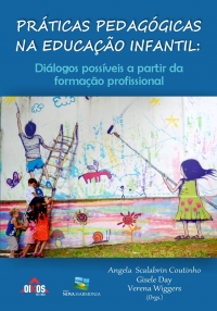 Práticas pedagógicas na educação infantil: diálogos possíveis a partir da formação profissional