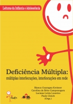 Deficiências Múltiplas: Múltiplas interlocuções, interlocuções em rede