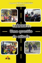 Trânsito: uma questão de atitude