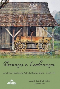 Heranças e Lembranças - Antologia – ALVALES