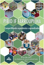 Pibid IF Farroupilha: compartilhando expediências e aprendizados