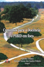 Caminhos para a docência: o PIBID em foco