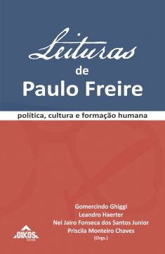 Leituras de Paulo Freire Política, cultura e formação humana