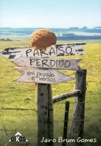 Paraíso Perdido - em prosas e versos