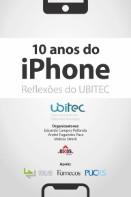 10 anos do iPhone: reflexões