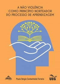 A não violência como princípio norteador do processo de aprendizagem