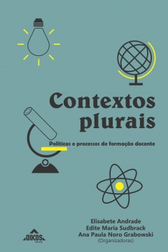 Contextos plurais: políticas e processos de formação docente