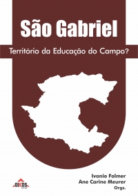 São Gabriel: território da Educação do Campo?