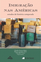 Imigração nas Américas: estudos de história comparada | COLEÇÃO EHILA 38