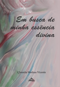 Em busca de minha essência divina